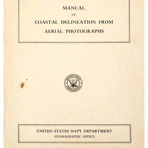 1966 Manual Coastal Delineation From Aerial Photographs 1st Edition USN WHBS